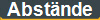 Abstände